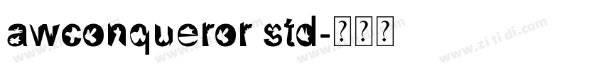 awconqueror std字体转换